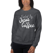 Fueled By Coffee And Jesus Sweatshirt