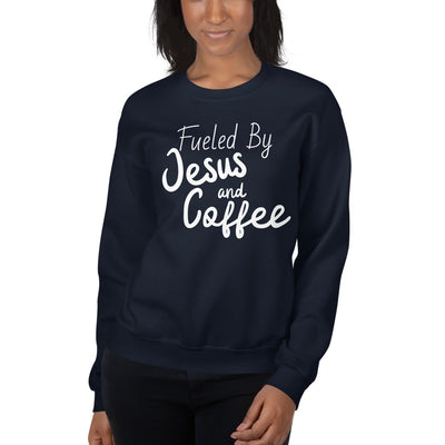 Fueled By Coffee And Jesus Sweatshirt