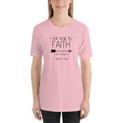 Walk By Faith T-Shirt