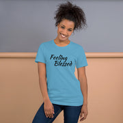 Feeling Blessed T-Shirt