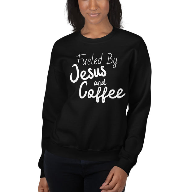 Fueled By Coffee And Jesus Sweatshirt